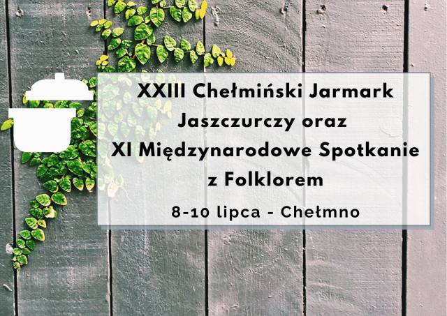 XXIII Chełmiński Jarmark Jaszczurczy